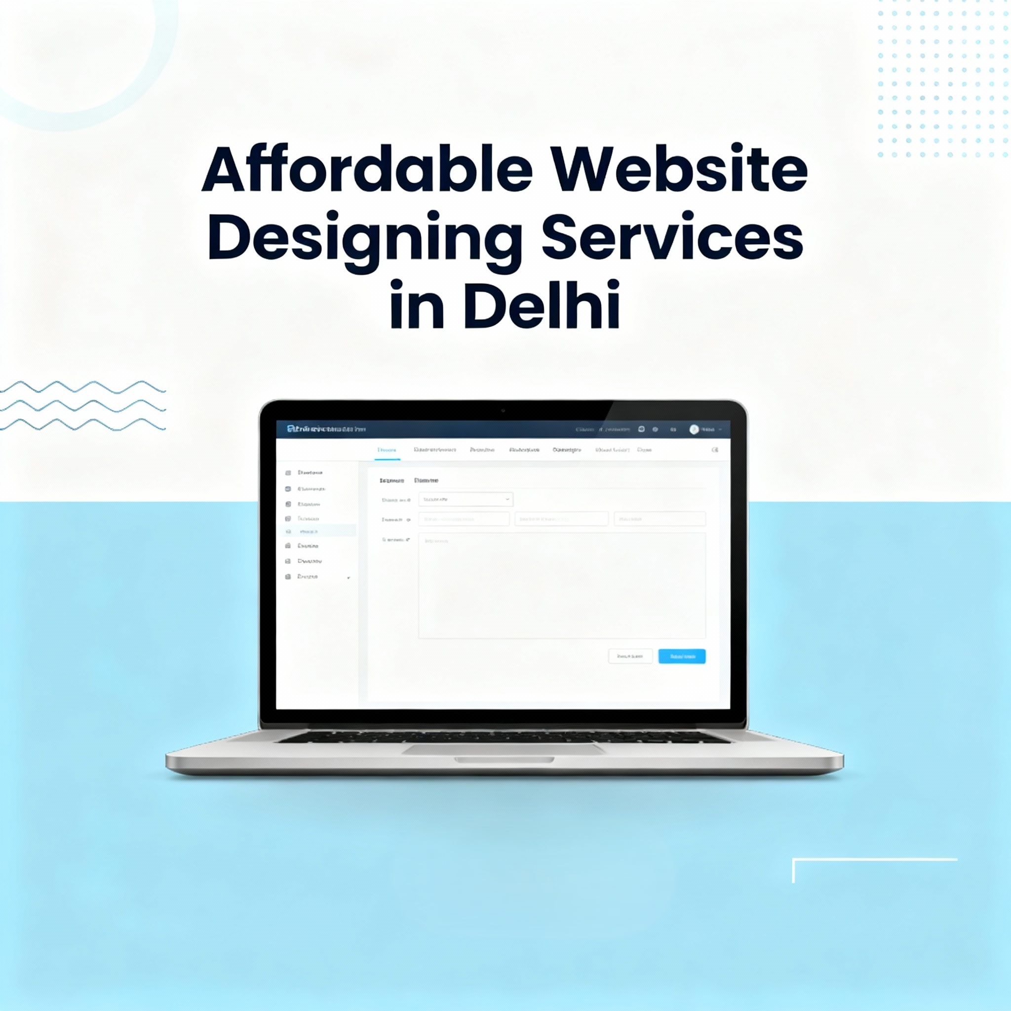 Affordable Website Designing Services in Delhi